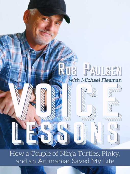 Title details for Voice Lessons by Rob Paulsen - Wait list